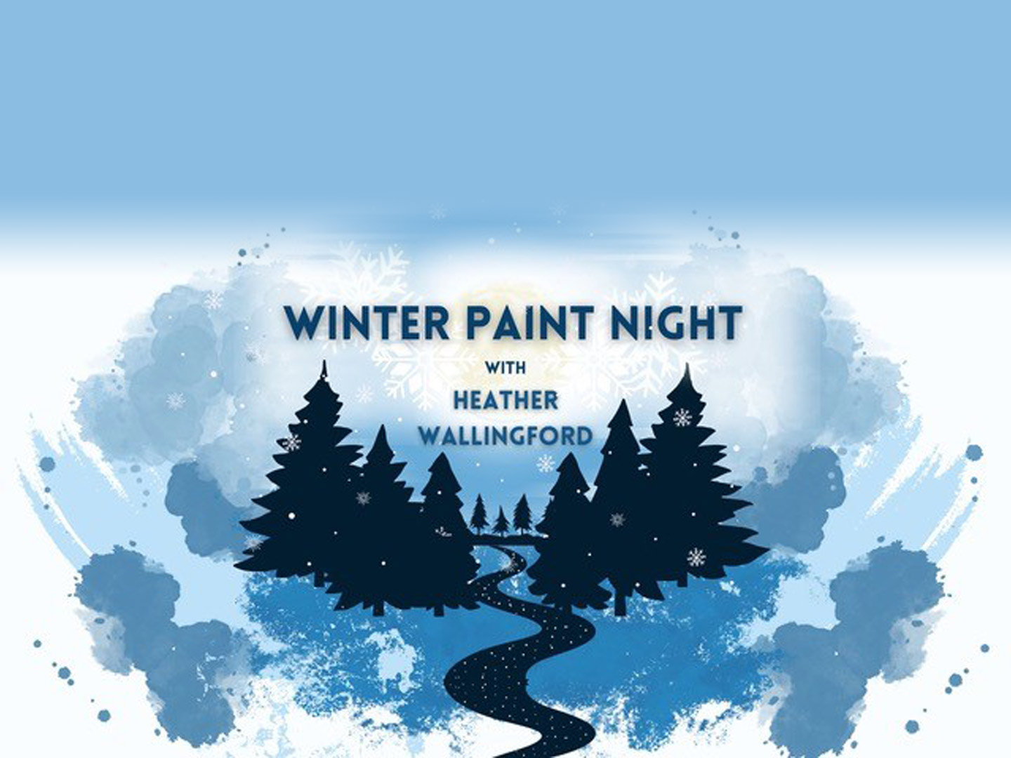 Winter Paint Night with Heather Wallingford
