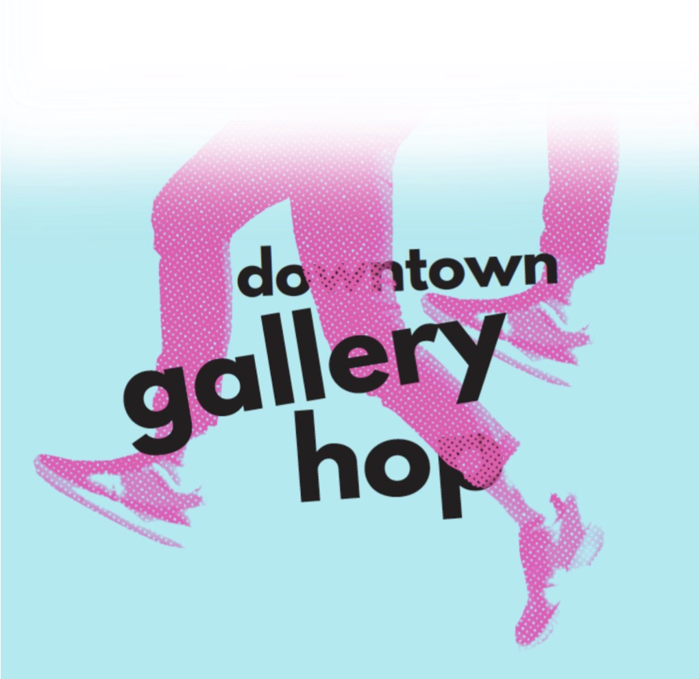 Downtown Gallery Hop: September 2024